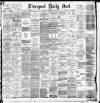 Liverpool Daily Post Wednesday 06 February 1895 Page 1