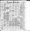 Liverpool Daily Post Tuesday 05 March 1895 Page 1