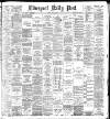 Liverpool Daily Post Friday 17 May 1895 Page 1