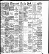 Liverpool Daily Post Wednesday 26 June 1895 Page 1