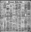 Liverpool Daily Post Thursday 03 October 1895 Page 1