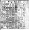 Liverpool Daily Post Thursday 20 February 1896 Page 1