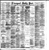 Liverpool Daily Post Thursday 09 April 1896 Page 1