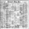 Liverpool Daily Post Friday 12 June 1896 Page 1
