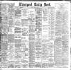 Liverpool Daily Post Monday 06 July 1896 Page 1