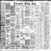 Liverpool Daily Post Thursday 16 July 1896 Page 1