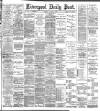Liverpool Daily Post Saturday 08 August 1896 Page 1