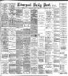 Liverpool Daily Post Wednesday 12 August 1896 Page 1