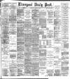 Liverpool Daily Post Wednesday 19 August 1896 Page 1