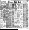 Liverpool Daily Post Monday 07 September 1896 Page 1