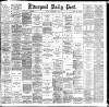 Liverpool Daily Post Friday 18 September 1896 Page 1