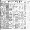 Liverpool Daily Post Tuesday 06 October 1896 Page 1