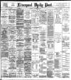 Liverpool Daily Post Saturday 26 December 1896 Page 1