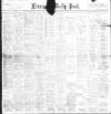 Liverpool Daily Post Monday 31 May 1897 Page 1