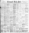 Liverpool Daily Post Friday 13 August 1897 Page 1