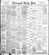 Liverpool Daily Post Saturday 28 August 1897 Page 1