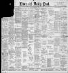 Liverpool Daily Post Thursday 03 February 1898 Page 1