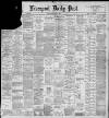 Liverpool Daily Post Friday 11 February 1898 Page 1