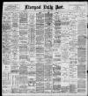 Liverpool Daily Post Friday 11 March 1898 Page 1