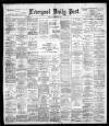 Liverpool Daily Post Tuesday 21 November 1899 Page 1