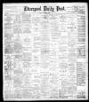 Liverpool Daily Post Monday 04 December 1899 Page 1