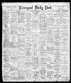 Liverpool Daily Post Tuesday 19 December 1899 Page 1