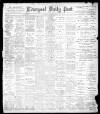 Liverpool Daily Post Saturday 23 December 1899 Page 1