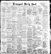Liverpool Daily Post Thursday 01 February 1900 Page 1