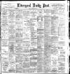 Liverpool Daily Post Monday 12 February 1900 Page 1