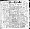 Liverpool Daily Post Friday 23 February 1900 Page 1