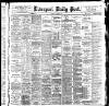 Liverpool Daily Post Thursday 01 March 1900 Page 1
