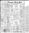 Liverpool Daily Post Tuesday 27 March 1900 Page 1