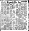 Liverpool Daily Post Tuesday 15 May 1900 Page 1