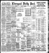 Liverpool Daily Post Tuesday 22 May 1900 Page 1