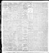 Liverpool Daily Post Monday 04 June 1900 Page 4