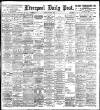 Liverpool Daily Post Monday 18 June 1900 Page 1