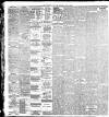 Liverpool Daily Post Saturday 30 June 1900 Page 4