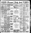 Liverpool Daily Post Monday 09 July 1900 Page 1