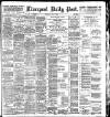 Liverpool Daily Post Wednesday 18 July 1900 Page 1