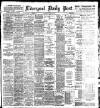 Liverpool Daily Post Thursday 26 July 1900 Page 1