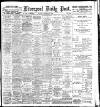 Liverpool Daily Post Saturday 22 September 1900 Page 1