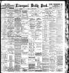Liverpool Daily Post Tuesday 15 January 1901 Page 1