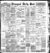 Liverpool Daily Post Monday 28 January 1901 Page 1