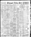 Liverpool Daily Post Friday 31 May 1901 Page 1