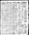 Liverpool Daily Post Saturday 01 June 1901 Page 1