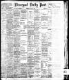 Liverpool Daily Post Wednesday 17 July 1901 Page 1