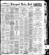 Liverpool Daily Post Thursday 10 October 1901 Page 1