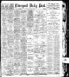 Liverpool Daily Post Saturday 12 October 1901 Page 1