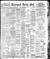 Liverpool Daily Post Friday 08 November 1901 Page 1