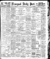 Liverpool Daily Post Monday 11 November 1901 Page 1